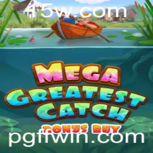 Explorando o Universo de MegaGreatestCatchBonusBuy: Diversão e Estratégia no Mundo dos Jogos