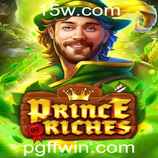 Descubra a Fascinante Aventura de PrinceOfRiches: Regras e Estratégias para Vencer