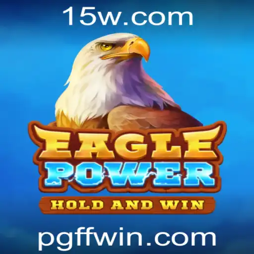 Explorando o Mundo de EaglePower: Um Guia Completo