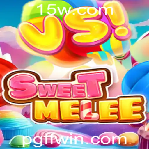 SweetMelee: Descubra o Novo Fenômeno dos Jogos com ffwin